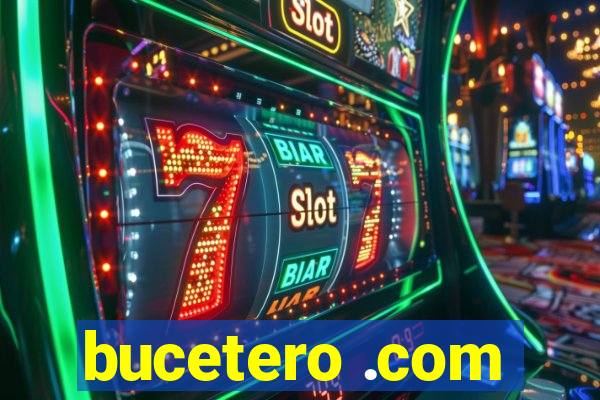 bucetero .com